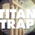 【W.A.Production Titan Trap】Trap 风格采样包