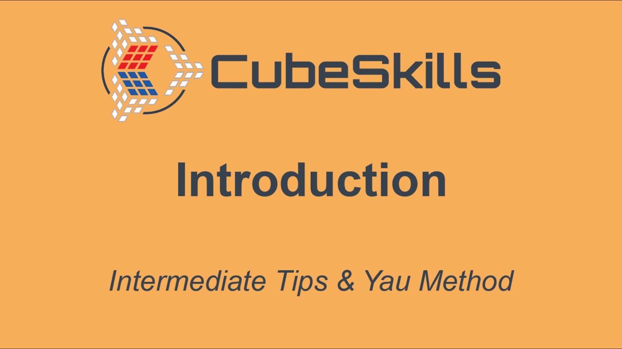 【cubeskills搬运】菲神四阶中级与yau方法(part 1)