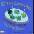 第12课唱版｜Five Little Men In A Flying Saucer飞碟中的五个小人