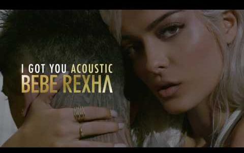 【bebe rexha】i got you (acoustic) (不插电)