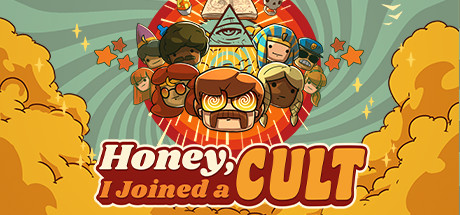 Honey,I Joined a Cult