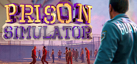 监狱模拟器 Prison Simulator