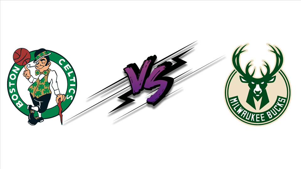 【nba前瞻】波士顿凯尔特人 vs 密尔沃基雄鹿