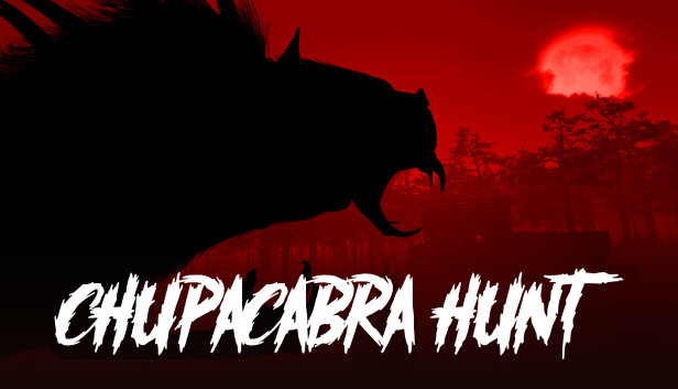 卓柏卡布拉狩猎 Chupacabra Hunt
