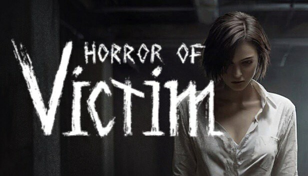 受害者的恐惧 HORROR OF VICTIM