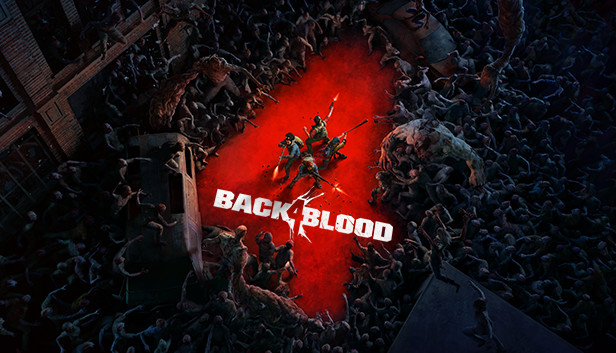 喋血复仇 BACK 4 BLOOD