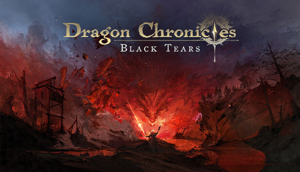 龙族编年史 Dragon Chronicles Black Tears