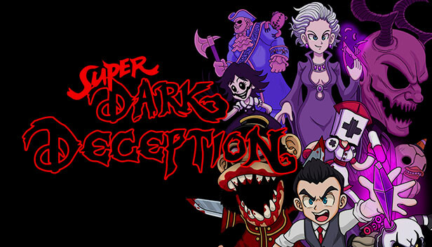 超级黑暗欺骗 Super Dark Deception