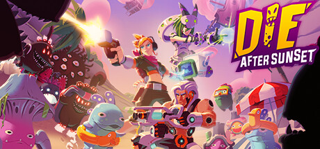 日落后死亡 Die After Sunset