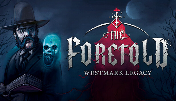 预言 西马克传奇 The Foretold: Westmark Legacy