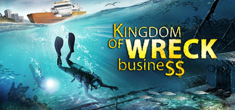 沉船王国 Kingdom of Wreck Business