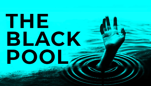 黑暗池塘 THE BLACK POOL