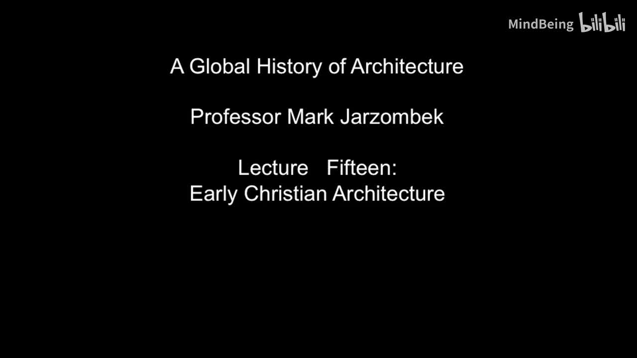 10-01-02-第十五讲-早期基督教建筑 八个问题