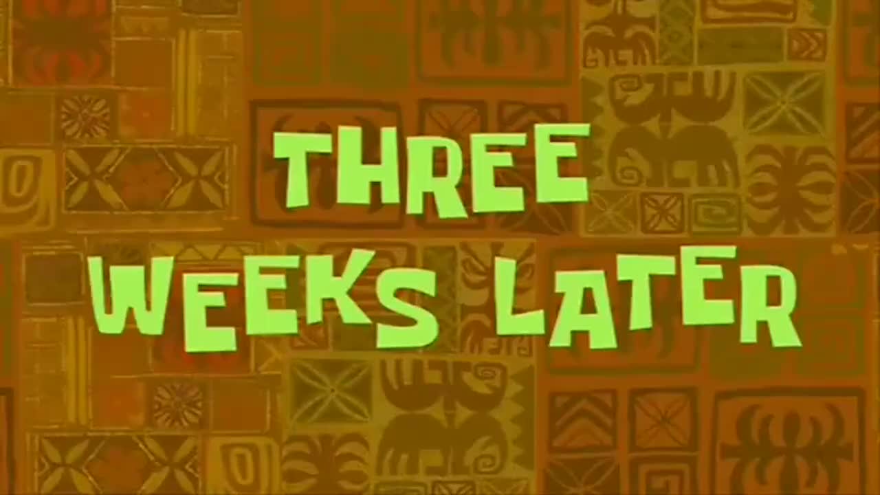 three weeks later（三周后）