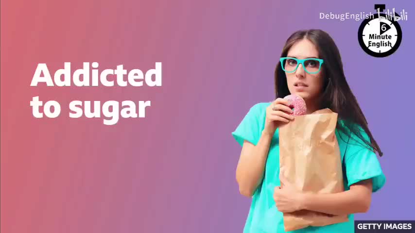 001.Addicted to sugar