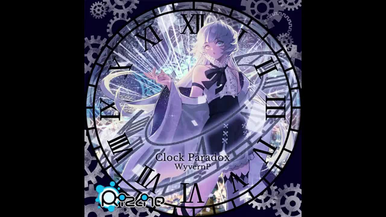 Clock Paradox - WyvernP【艺术之线】