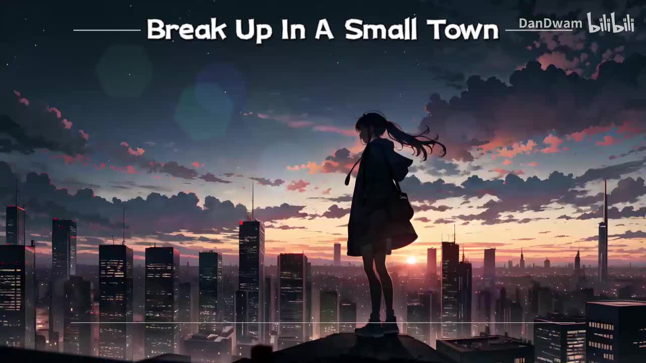 8.Break Up In A Small Town