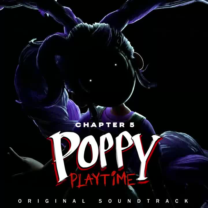 Gramophone 2 - Poppy Playtime- Chapter 5 OST_Full-HD