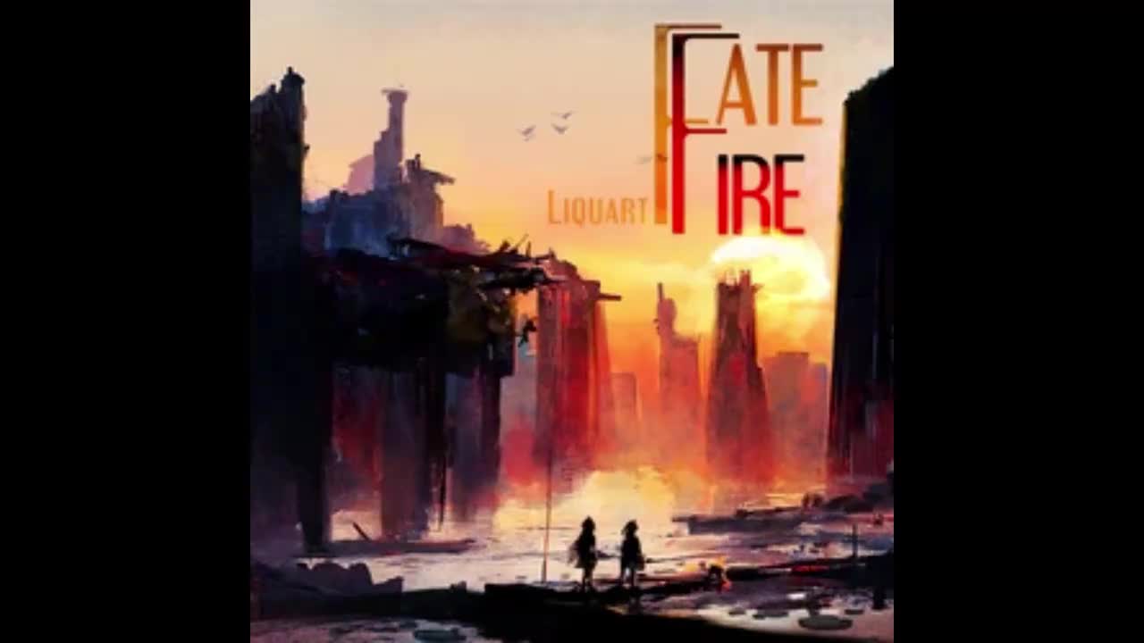 FATE FIRE - Liquart【起源-夜行】