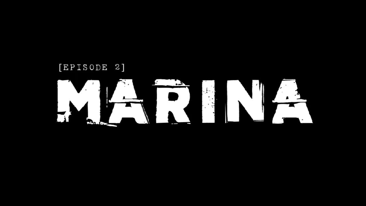 [EPISODE 2] MARINA
