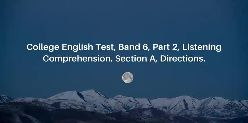 2.【英语六级听力】2024年12月六级真题（第一套）_英文