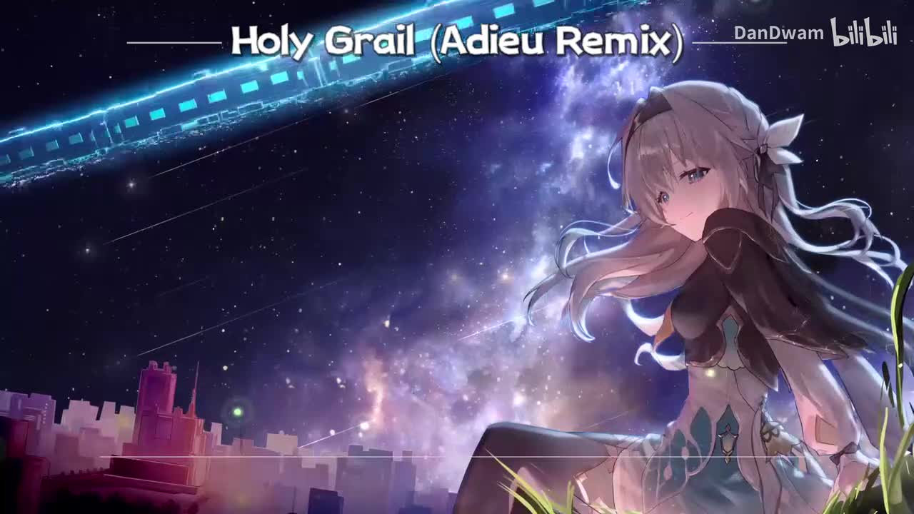 58.Holy Grail (Adieu Remix)