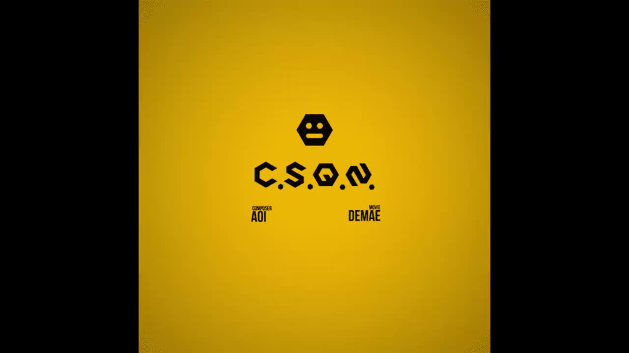 c.s.q.n - Aoi【迷茫旅程】
