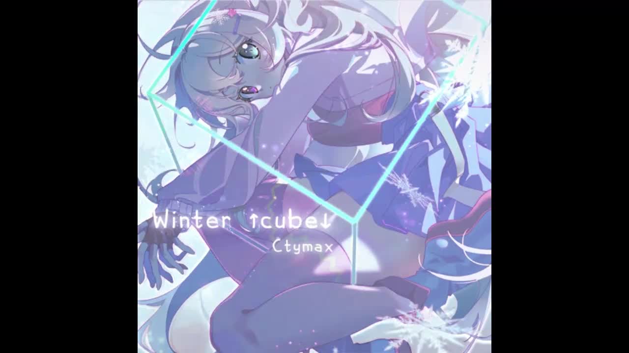 Winter ↑cube↓ - Ctymax【迷茫旅程】