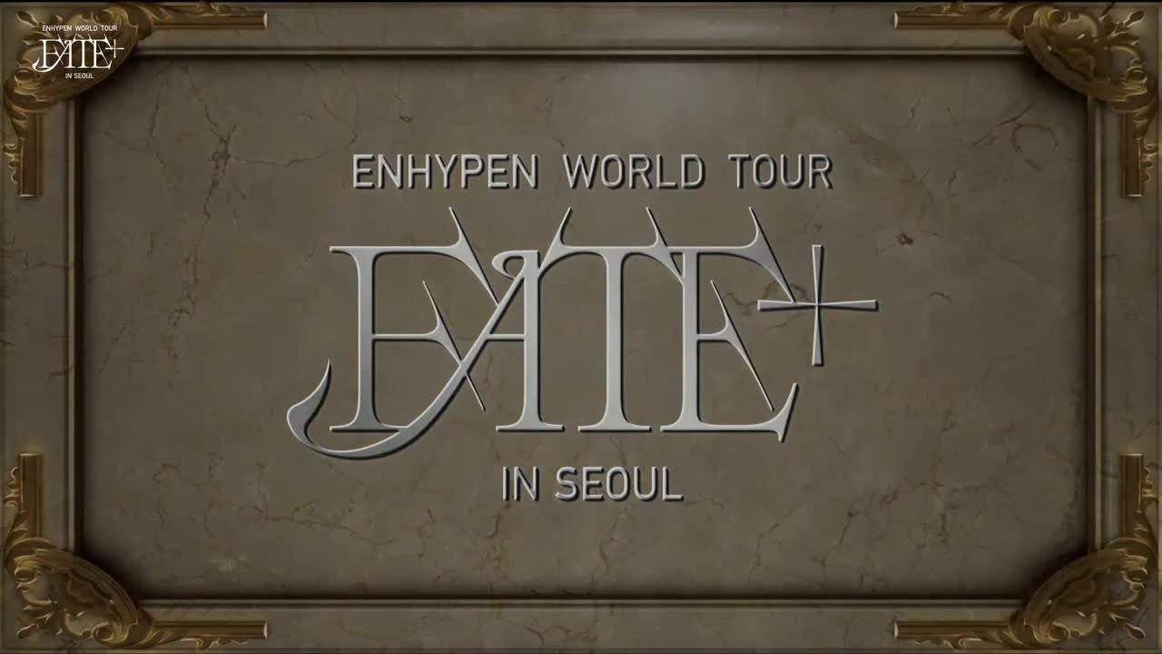 240223 ENHYPEN WORLD TOUR FATE PLUS IN SEOUL DAY 1