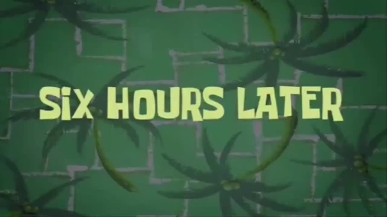 six hours later（六小时后）