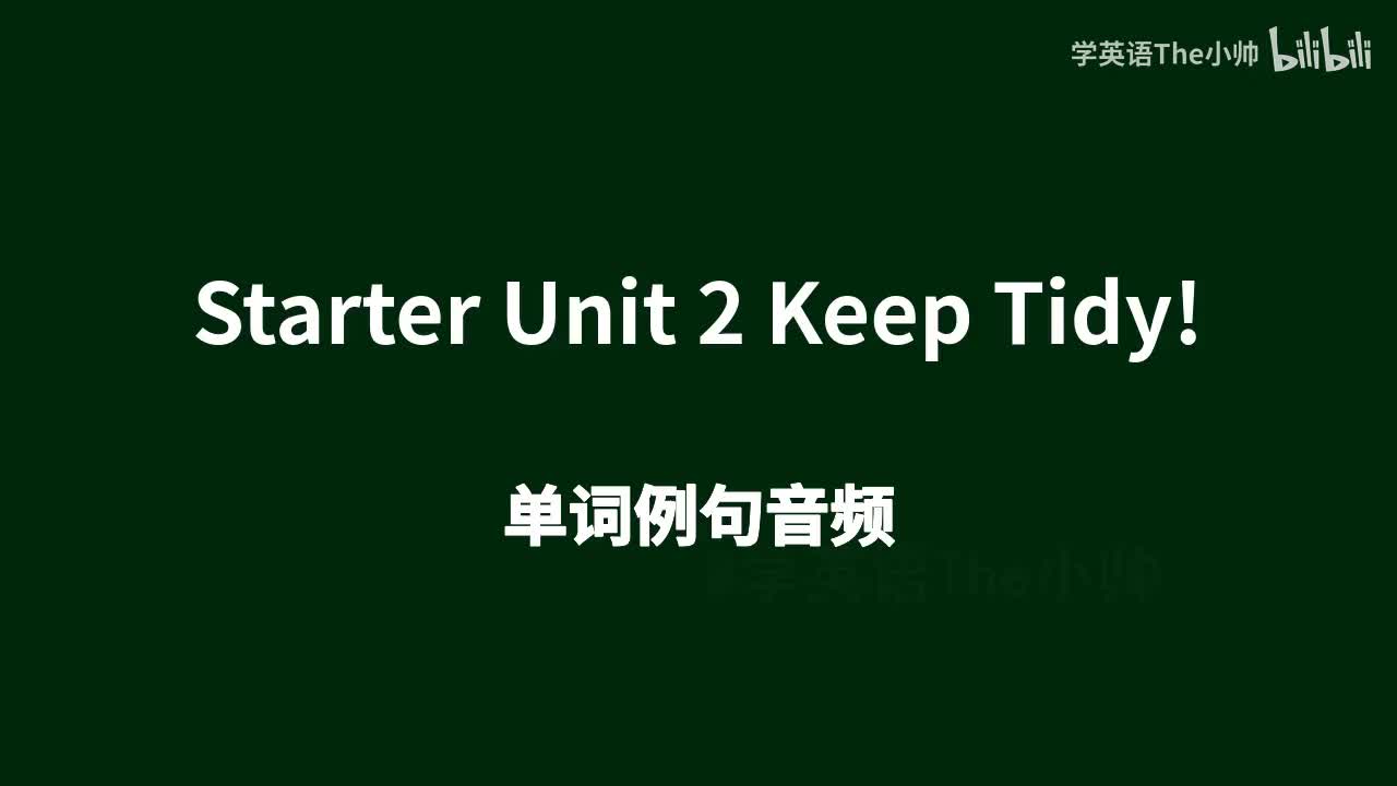 Starter Unit 2 Keep Tidy!