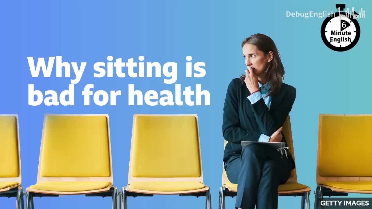 015.Why sitting is bad for health