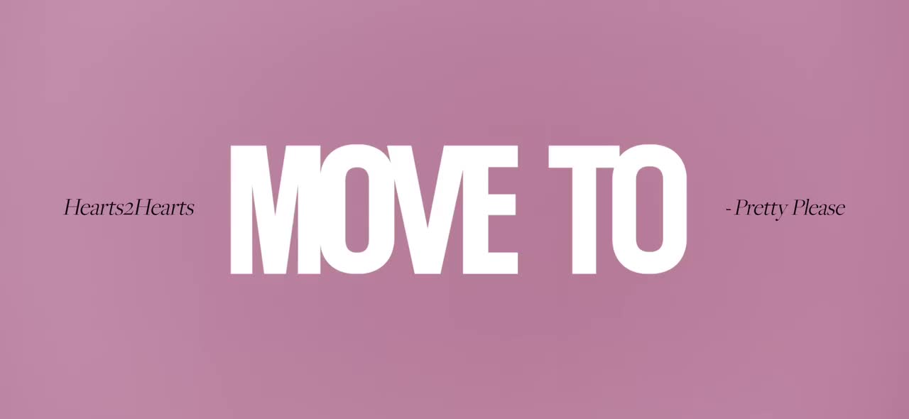 [MOVE TO PERFORMANCE] Hearts2Hearts - Pretty Please