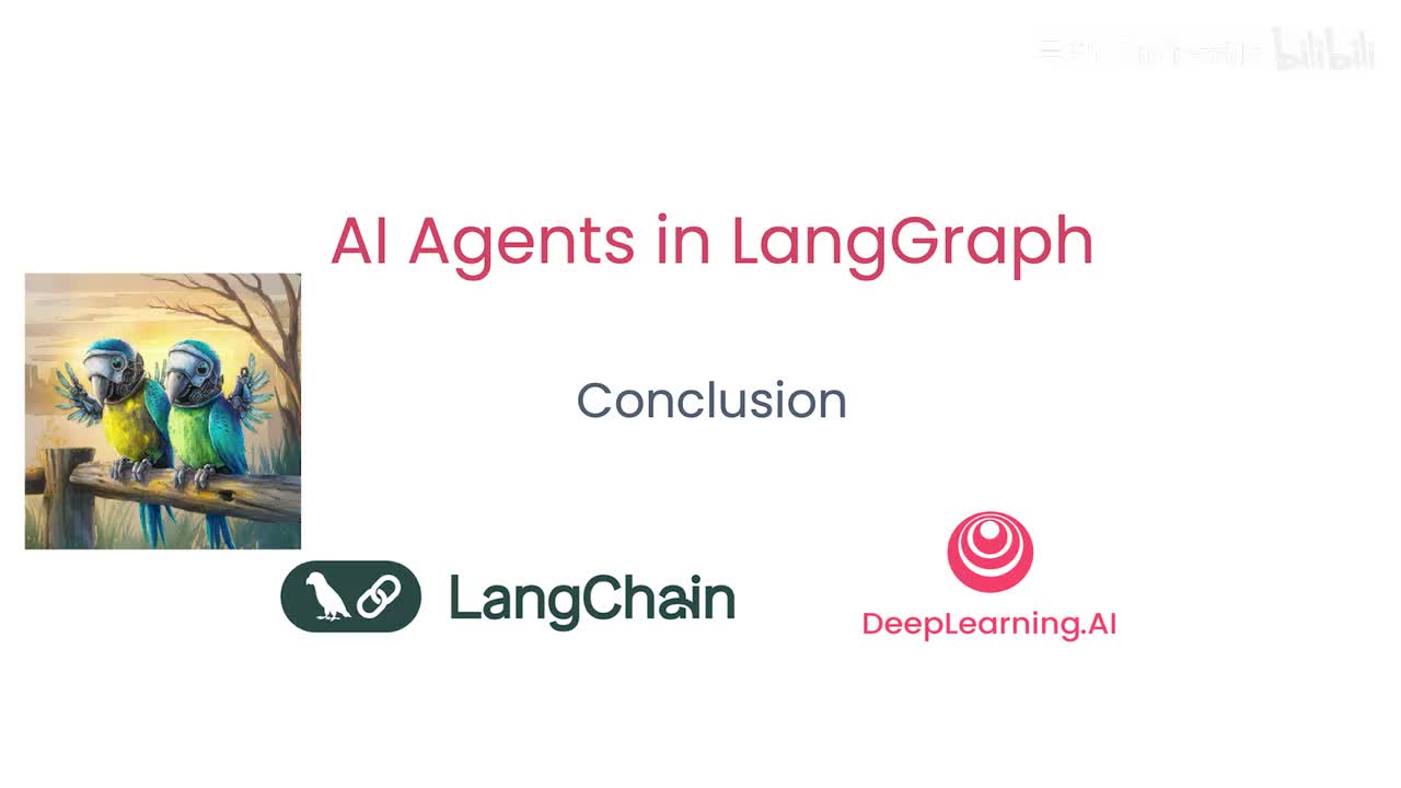 吴恩达LangGraph 中的 AI 代理9.课程结束