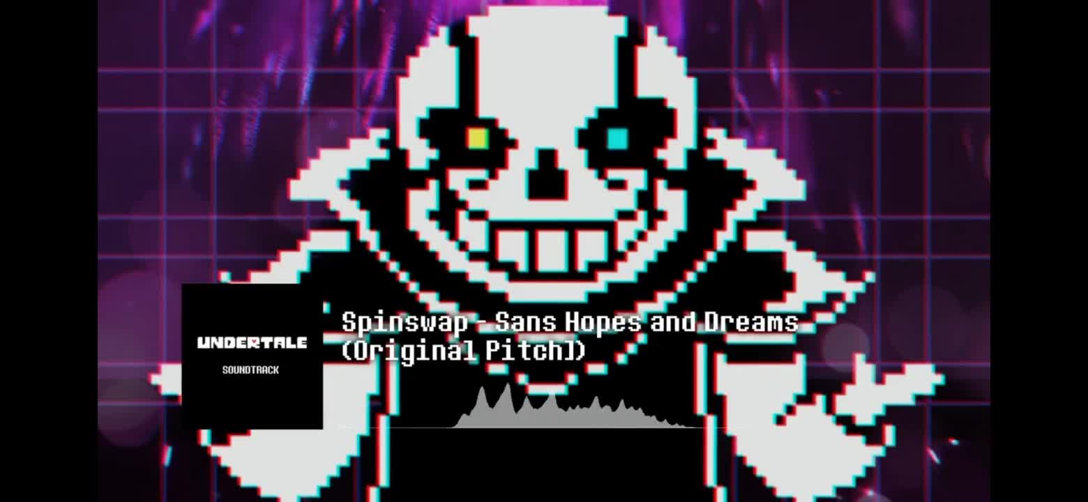 Spinswap (旋转反转?) 曲名:Sans Hopes and Dreams (作者：Kibo)