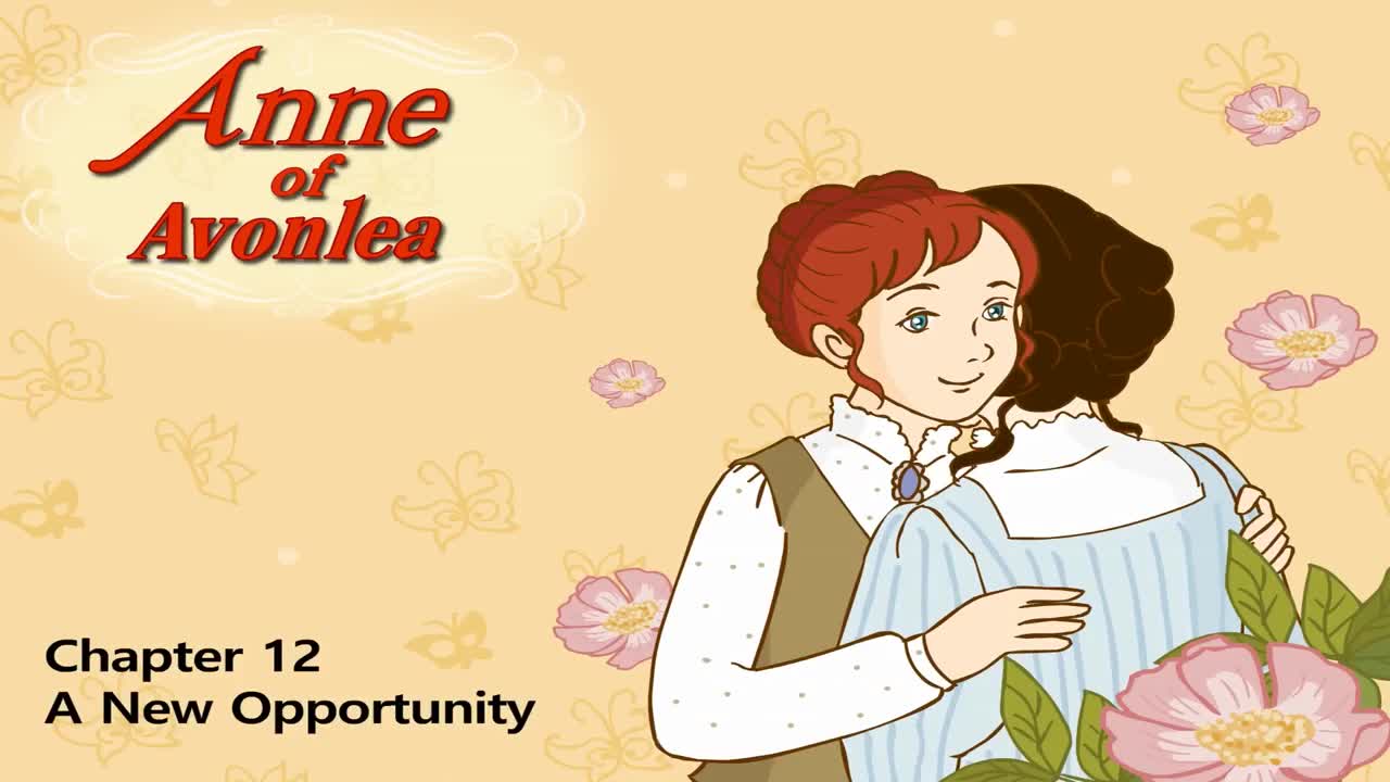 028_Anne of Avonlea 12_A New Opportunity