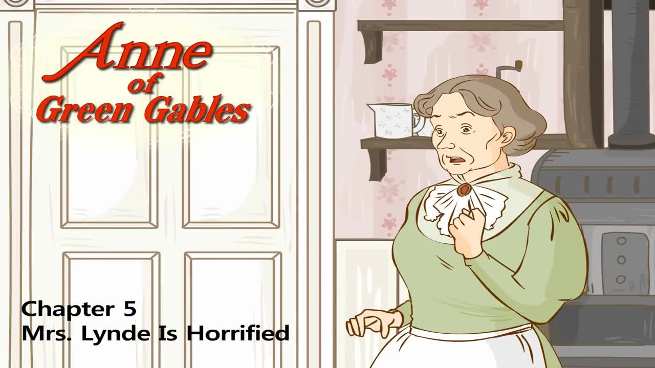 005_Anne of Green Gables 5_Mrs. Lynde Is Horrified