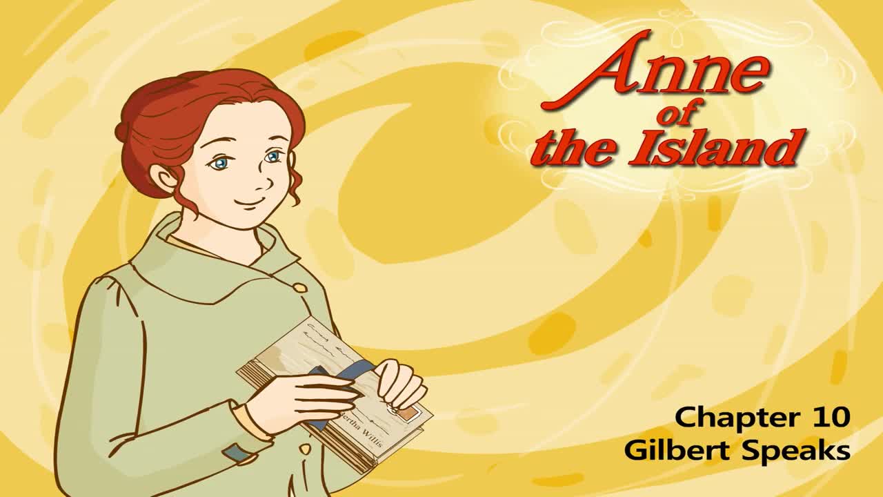 038_Anne of the Island 10_Gilbert Speaks