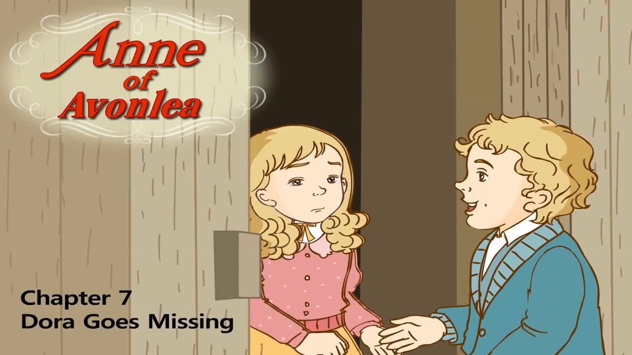 023_Anne of Avonlea 7_Dora Goes Missing