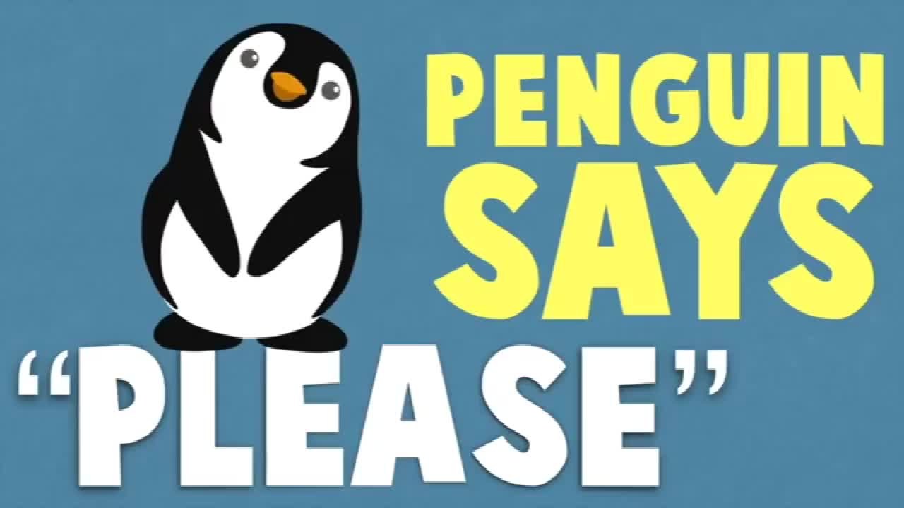Pengiun Says Please