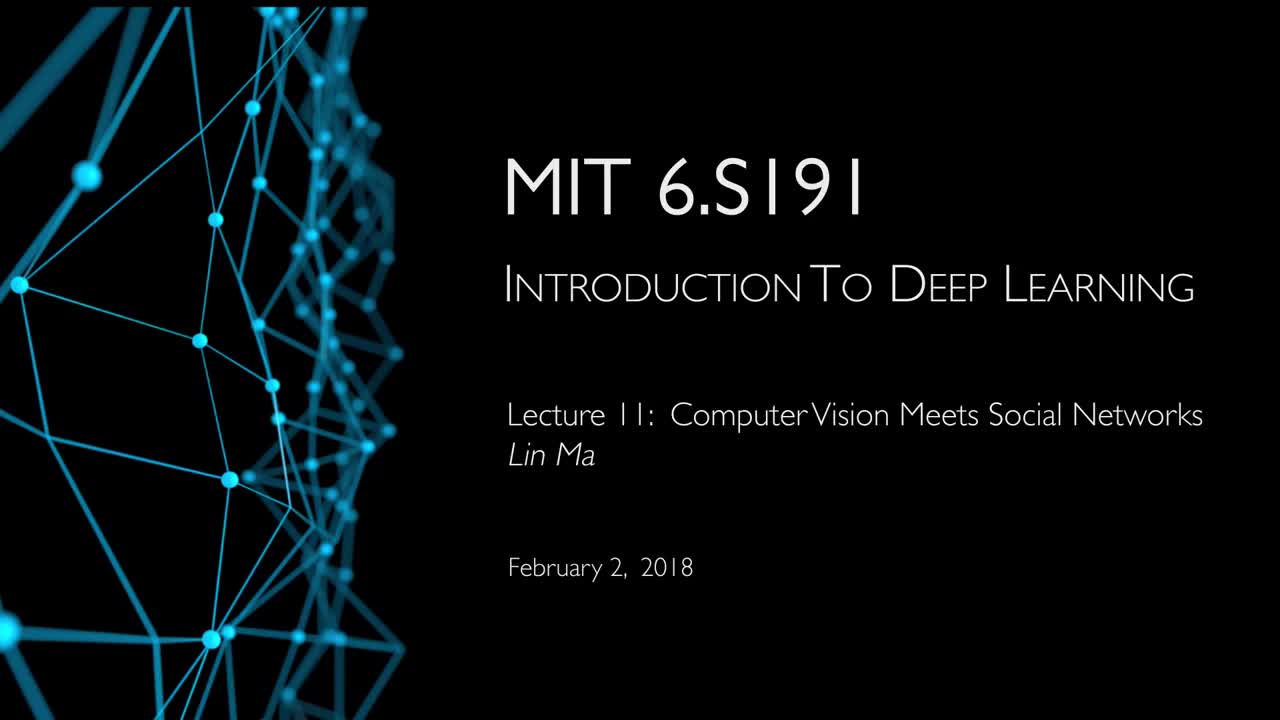 【2018】L11- 当计算机视觉遇上社交网络