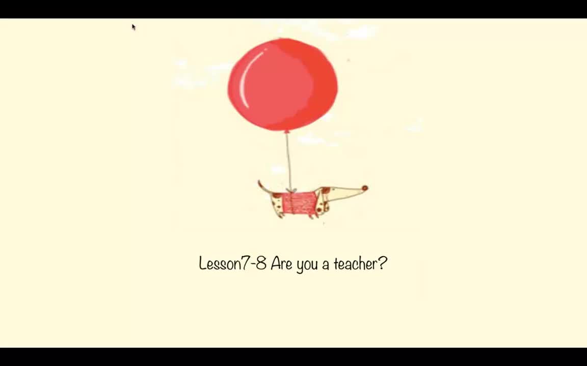 Lesson7-8 Are you a teacher_