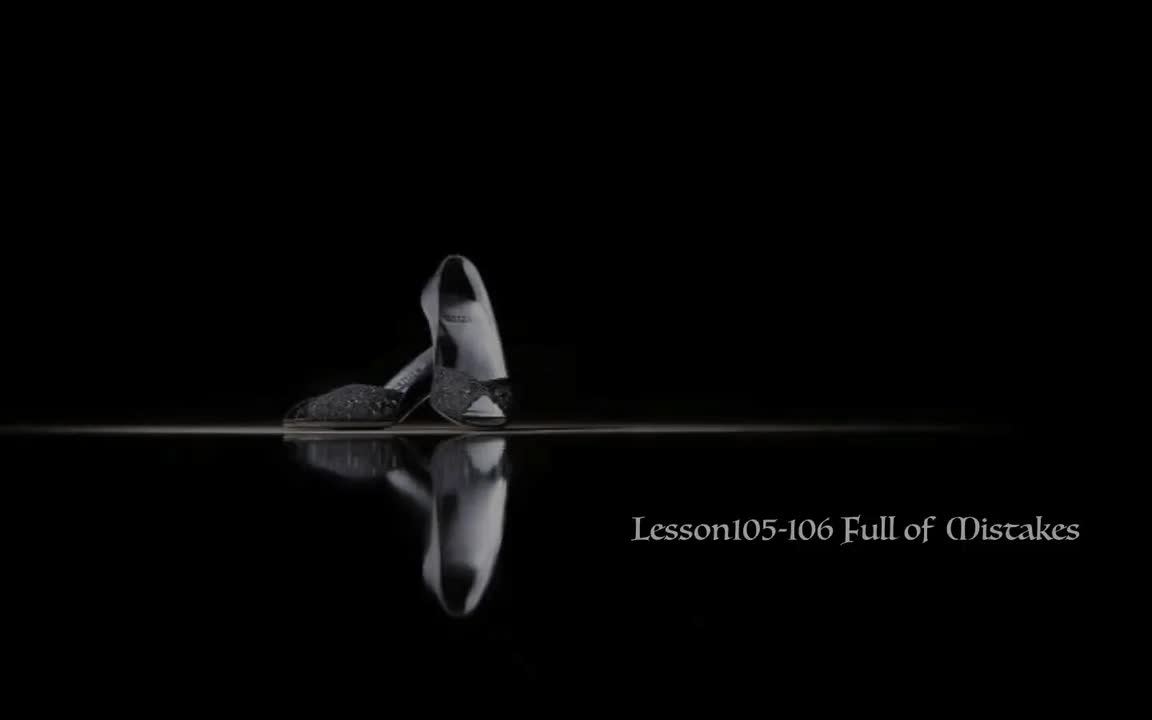 Lesson105-106 Full of mistakes