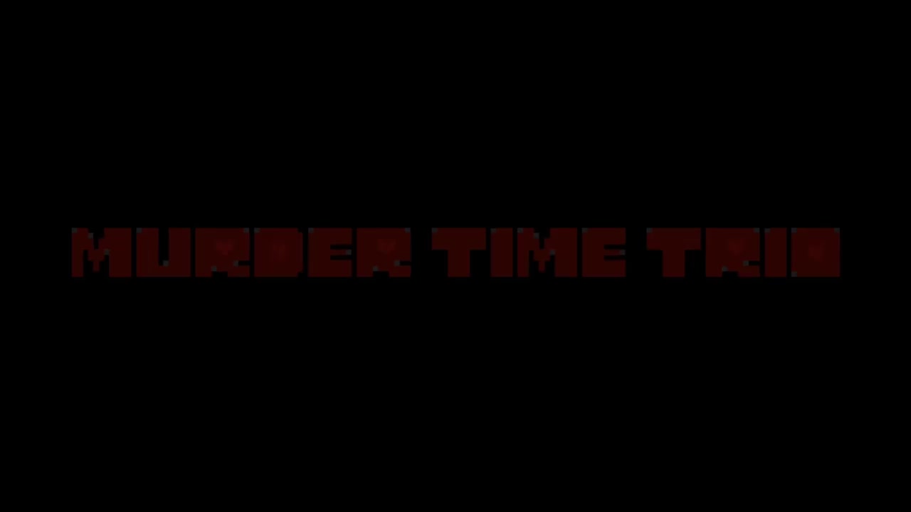 Murder Time Trio 曲名:Murder Time Trio-Main Menu.