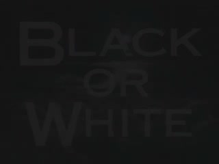 迈克尔杰克逊-BLACK OR WHITE