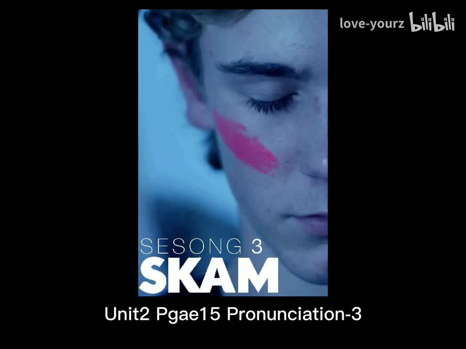 Unit2 Pgae15 Pronunciation-3