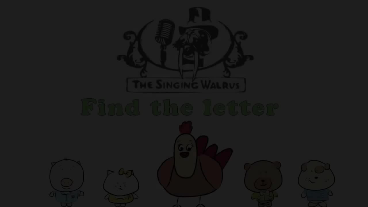 Letter Game - Find the Letter E - The Singing Walrus