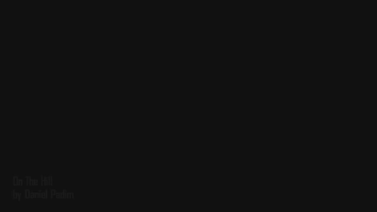 Daniel Padim－On The Hill