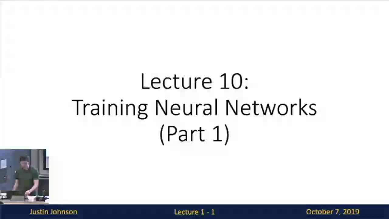 10 Training Neural Networks I