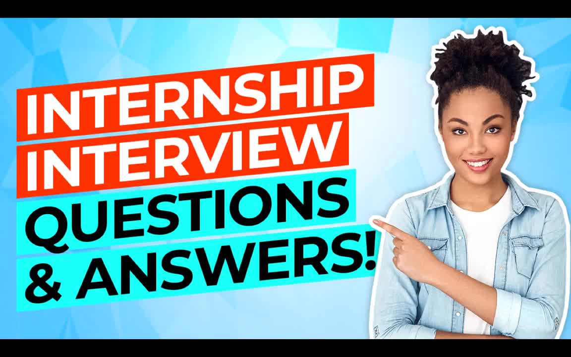 64-INTERNSHIP Interview Questions And Answers! (How To PASS a JOB INTERN Intervi